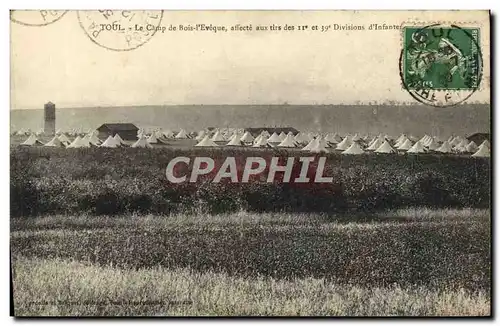 Ansichtskarte AK Toul Le Camp de Bois I&#39Eveque affecte aux tirs des 11eme et 39eme divisions d&#39infanterie M