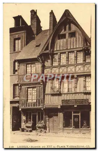 Cartes postales Lisieux Maison du 16eme Place Victor Hugo