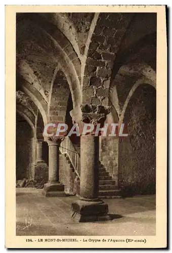 Ansichtskarte AK Le Mont St Michel La Crypte de l&#39Aquilon