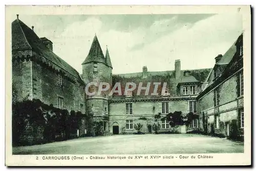 Cartes postales Carrouges Chateau Historique Cour du chateau