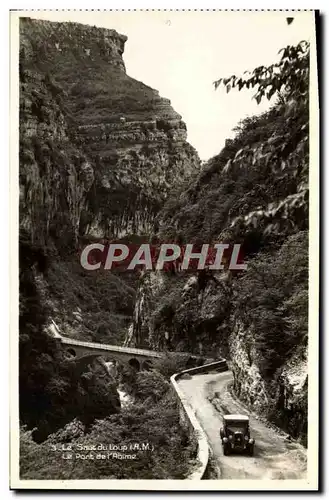 Cartes postales Le Saut du Loup Le pont de l&#39abime Automobile