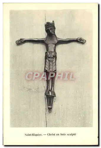 Ansichtskarte AK Saint Riquier Christ en bois Sculpte