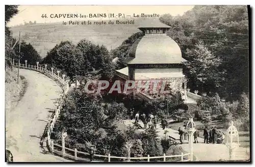 Cartes postales Capvern Les Bains La Buvette Le Parc Et La Route Du Bouride