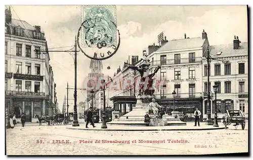 Cartes postales Lille Place De Strasbourg Et Monument Testelin