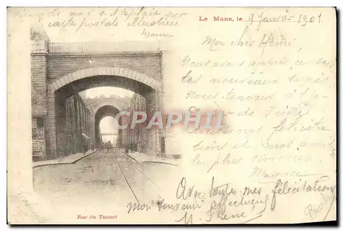 Cartes postales Le Mans Rue du tunnel