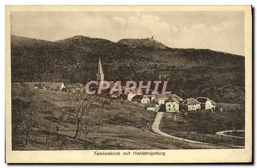 Cartes postales Tannenkirch mit Hohkonigsburg