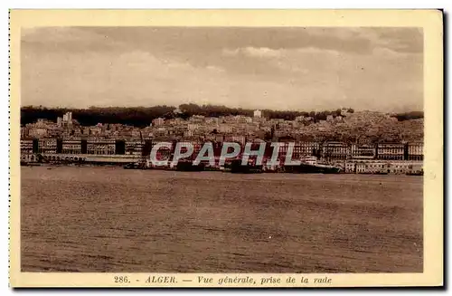 Cartes postales Alger Vue Generale Prise de la Rade