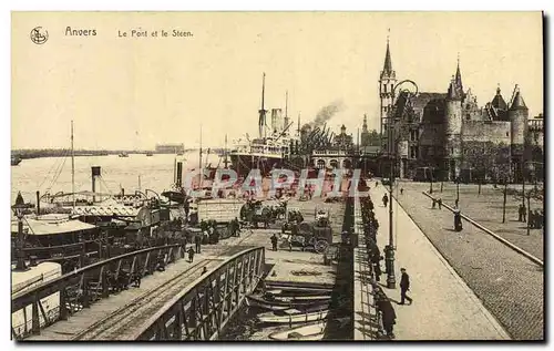 Cartes postales Anvers Le Pont Et Le Steen Bateaux