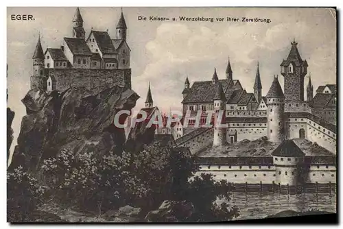 Cartes postales Eger Die Kaiser Wenzelsburg Vor ihrer Zerstorung