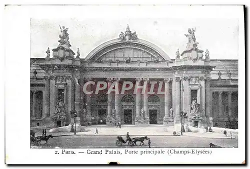 Ansichtskarte AK Paris Grand Palais Porte Principale Champs Elysees