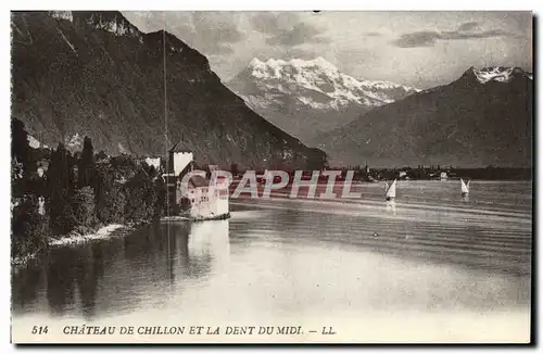 Cartes postales Chateau De Chillon Et La Dent Du Midi