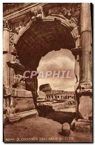 Ansichtskarte AK Roma Colosseo Dall Arco Di Tito