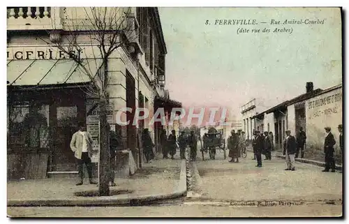 Cartes postales Ferryville Rue Amiral Courbet dite rue des Arabes