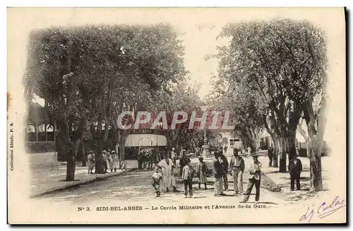 Ansichtskarte AK Sidi Bel Abbes Le Cercie Militaire Et l&#39Avenue De La Gare