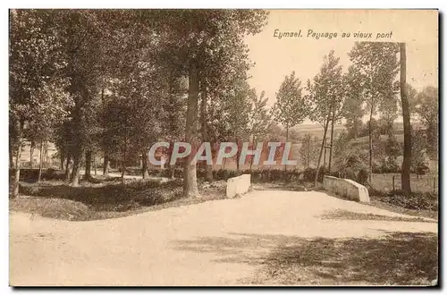 Cartes postales Eymael Paysage au vieux Pont
