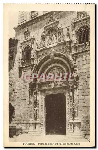 Ansichtskarte AK Toledo Portada del Hospital de Santa Cruz