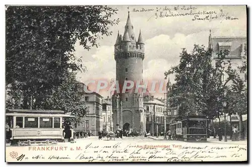 Cartes postales Frankfurt M am Eschenheimer Turm Tramway