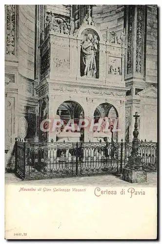 Cartes postales Certosa di Pavia Mausoleo di Gian Galleazzo Visconti