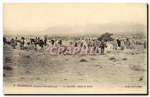 Cartes postales Mahiridja Le Marche Dans Le Bled