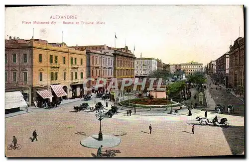 Cartes postales Alexandrie Place Monamed Aly Bourse et tribunal Mixte