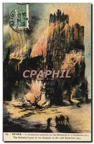 Cartes postales Reims La Cathedrale incendiee par les allemands Militaria 1914