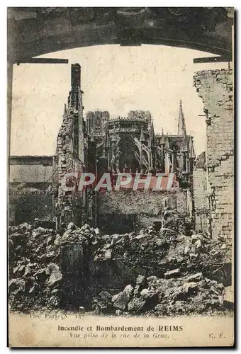 Ansichtskarte AK Incendie Et Bombardement De Reims Vue Prise De la Rue De La Grue Militaria
