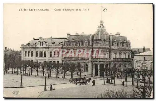 Cartes postales Vitry Le Francois Caisse d&#39Epargne Et La Poste