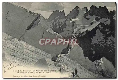 Cartes postales Massif Du Pelvoux Le Glacier Des Agneaux La Grande Ruine Alpinisme