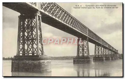 Ansichtskarte AK Cubzac Les Ponts Tablier Metalique Du Pont Du Chemin De Fer