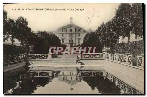 Ansichtskarte AK Saint Andre De Cubzac Le College