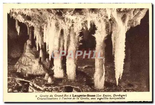Cartes postales Grotte Du Grand Roc A Laugerie Basse Cristallisations A l&#39Entree De La Grotte Avec Aiguilles