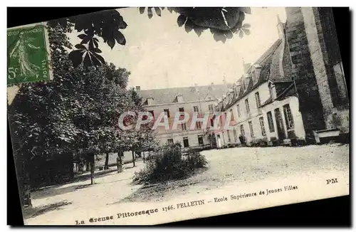 Cartes postales La Creuse Pittoresque Felletin Ecole Superieure De Jeunes Filles