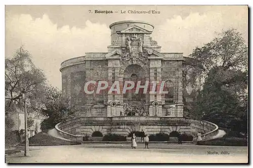 Cartes postales Bourges Le Chateau d&#39Eau