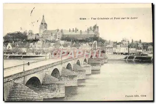 Cartes postales Gien Vue Generale et Pont sur la Loire