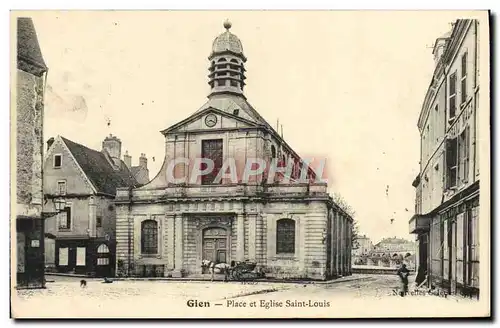 Cartes postales Gien Place et Eglise Saint Louis