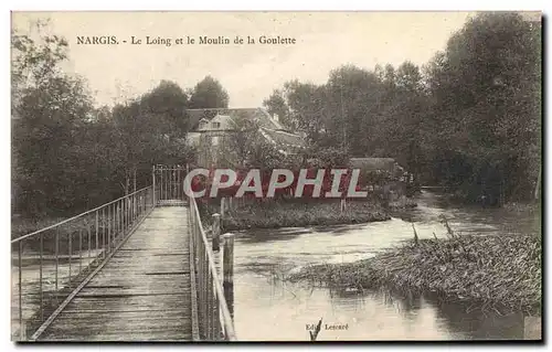 Cartes postales Nargis Le Loing et le Moulin de la Goulette