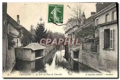 Cartes postales Vendome Le Loir au Pont de Chevrille