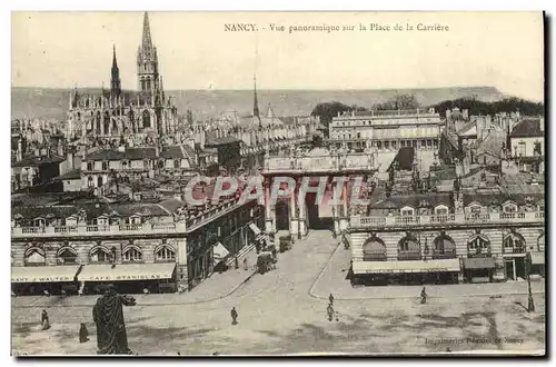 Ansichtskarte AK Nancy Vue Panoramique sur la Place de la Carriere