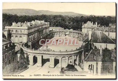 Cartes postales Nancy Hemicycle de la Carriere Palais du Gouvernement