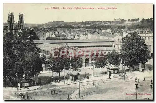 Cartes postales Nancy La Gare Eglise Saint Leon Faubourg Stanislas