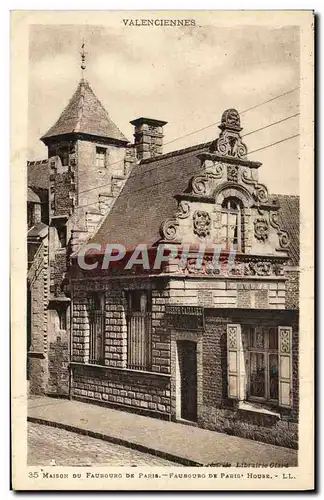 Cartes postales Valenciennes Maison du Faubourg De Paris