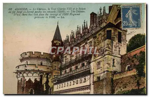 Ansichtskarte AK Amboise Le Chateau la Tour Charles VIII et le Balcon en fer forge