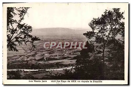 Cartes postales Les Monts Jura Le Pays De Gex Vu Depuis La Faucille
