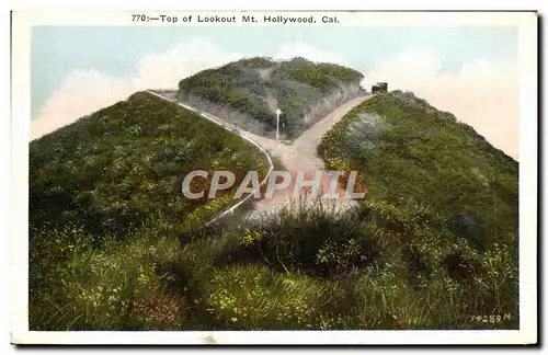 Cartes postales Top Of Lookout Mt Hollywood Cal