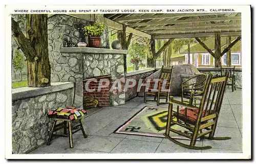 Cartes postales Where Cheerful Hours Are Spent At Tauquitz Lodge Keen Camp San Jacinto Mts California