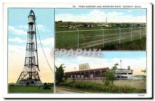 Ansichtskarte AK Ford Airport and Mooring Mast Detroit Mich Avion Aeroport