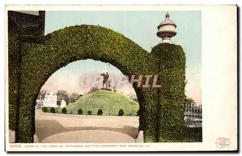 Cartes postales Tomb of the Army of Tennessee Metaire Cemetery New Orleans