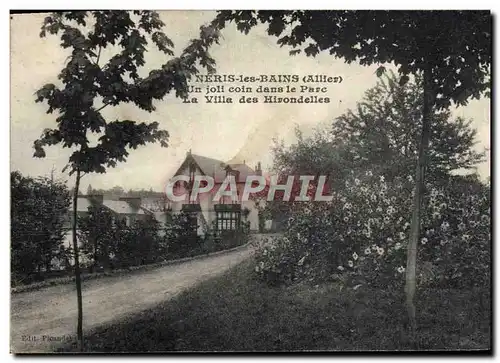 Cartes postales Neris Les Bains Un Joli coin dans le Parc La Villa des Hirondelles