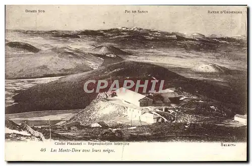 Cartes postales Les Mont Dore avec leurs neiges Pic de Sancy Banne d&#39Ordenche