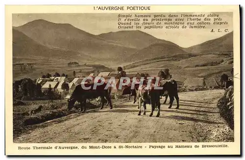 Ansichtskarte AK L&#39Auvergne Poetique Route thermale du Mont Dore a St Nectaire Paysage au hameau de Bressoulei